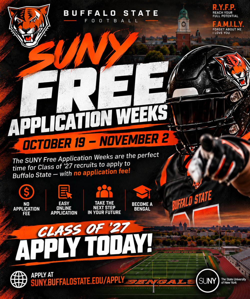 BuffStateFB's tweet photo. 🚨 CLASS OF 2027 🚨

SUNY Free Application Days start TODAY! Apply to Buffalo State FREE now through November 2!

Take the next step toward your future and Reach Your Full Potential with us at Buffalo State! 

Apply now: https://t.co/6isZhSJ5cn https://t.co/W5OgvHQKW5