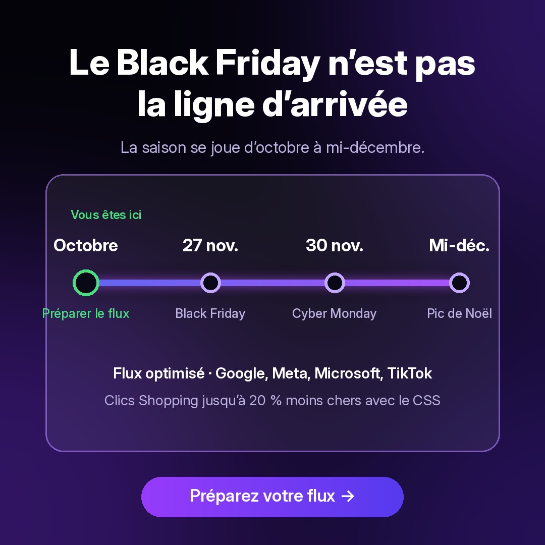 getfeedcast's tweet photo. Le Black Friday n'est pas la ligne d'arrivée 🏁

La saison court d'octobre à mi-décembre. Lancer ses campagnes en novembre, c'est démarrer à froid et payer plus cher.

Préparez votre flux dès maintenant 👉 https://t.co/jq9RpX2DLF #BlackFriday #ecommerce https://t.co/T0EzC0PR6J