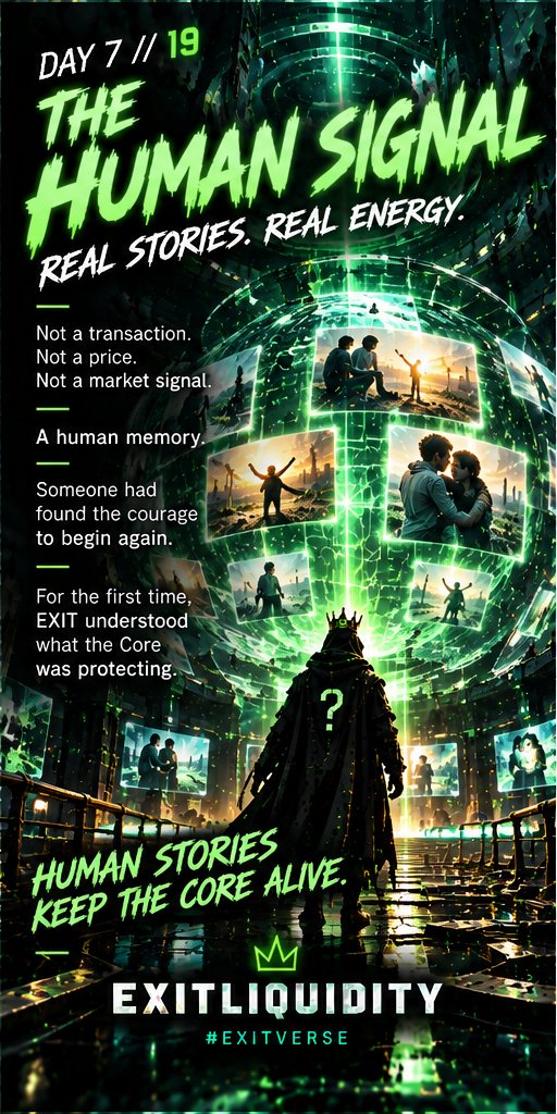 WHOisWhoCoin's tweet photo. EXITVERSE FILE 019 // THE HUMAN SIGNAL

The Liquidity Core detected something it could not explain.

Not a transaction.
Not a price.
Not a market signal.

A human memory.

Someone had found the courage to begin again.

For the first time, EXIT understood what the Core was protecting.

#Exitverse