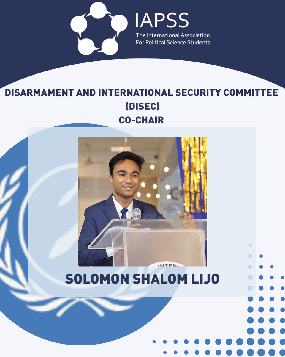 iapss's tweet photo. π MEET YOUR CO-CHAIR: DISEC
We are pleased to introduce Solomon Shalom Lijo as the Co-Chair of the Disarmament and International Security Committee (DISEC) at the upcoming IAPSS Model United Nations!
#DISEC #ModelUnitedNations #InternationalSecurity #Diplomacy https://t.co/mEUGPKYuWb