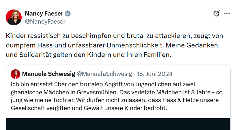 YveK22's tweet photo. Guten Morgen zusammen,
die Fotos zeigen Reaktionen von Politikern zu Grevesmühlen 2024, als man aufgrund Falschmeldungen kurzzeitig der Annahme war, ein Mädchen aus Ghana wäre von deutschen Kindern und Jugendlichen ins Gesicht geschlagen worden, was sich im Nachhinein als unwahr herausstellte. 

Und nachstehend Zitate der Empörung und Solidarität derselben Personen zum Fall des Angriffs auf den deutschen Jungen in Frankfurt Oder von dieser Woche durch mehrere augenscheinlich hauptsächlich ausländische Jugendliche:

-----------------------------------

Es gibt keine. Offensichtlich sind die Maßstäbe bei Empörung und Solidarität abhängig von der Herkunft des Opfers. Die Skala reicht von Deutsch = 0 bis zu Zugehörigkeit zu Asylherkunftsländern = 100.