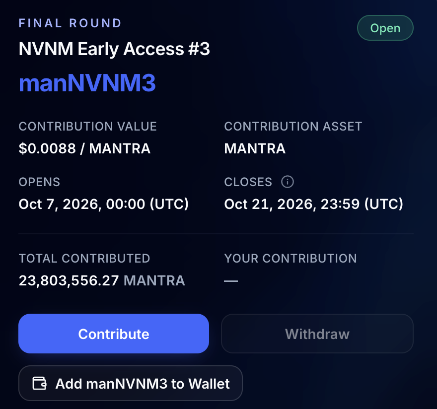 NVNM_Chain_News's tweet photo. 4 days left.

The third $NVNM Early Access round for $MANTRA holders closes October 21st at 23:59 UTC.

This is the last chance to contribute $MANTRA toward an $NVNM allocation.

Contribute here: https://t.co/TzRU4hvgRT https://t.co/ow6EGFPBBy