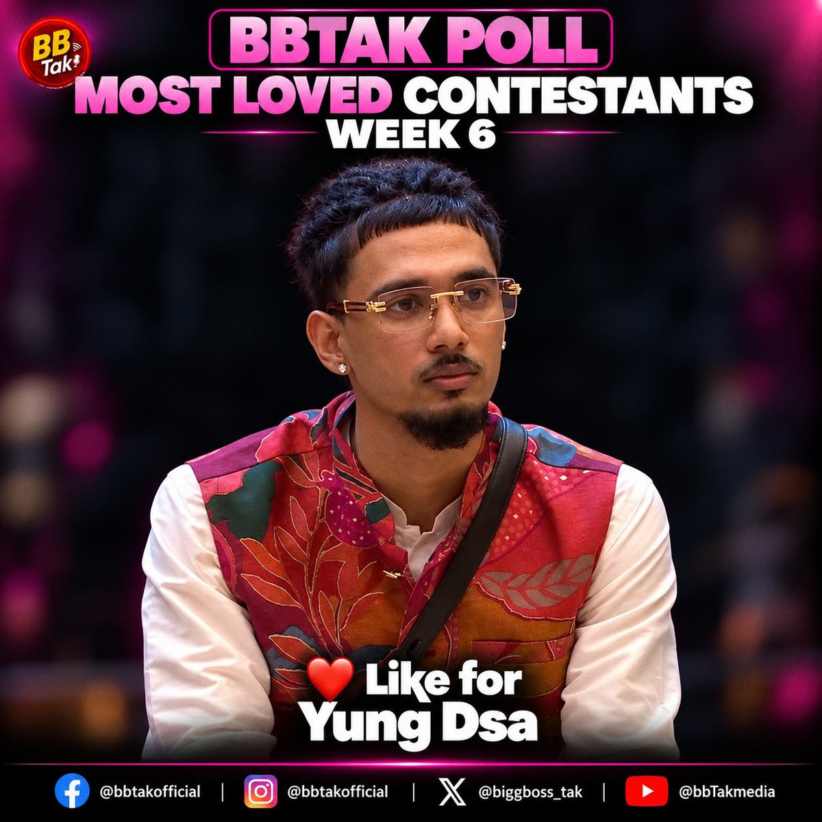 BiggBoss_Tak's tweet photo. 🚨 Biggest & Most Authentic #BBTak Poll - #BB20 Week-6 🚨

❤️ Like this post if you're supporting #YungDSA in #BiggBoss20 

🗳️ Poll ends tomorrow (Sunday) at 8:00 PM.

📌 Note: #BBTak Poll results are based on the total number of likes received on contestants' posts across our Instagram, X (Twitter) & Facebook pages.

Poll also active on Facebook and Instagram.