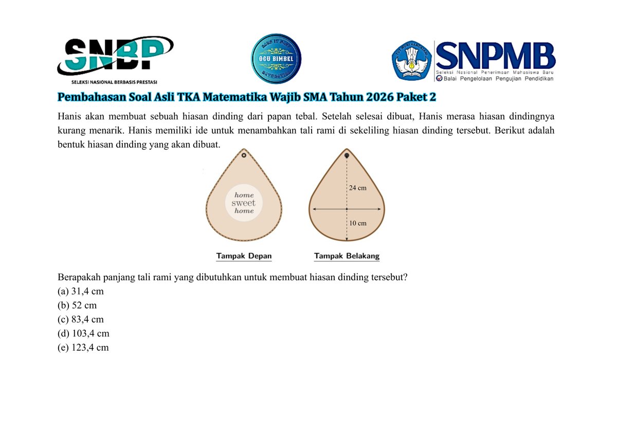 BimbelIcsiak's tweet photo. Soal 16 TKA Matematika Wajib SMA 2025 (Keliling) 

https://t.co/cjs2ZDxT0a

#tka #matematika #sma #tka_2025 #matematika_wajib #umum #tka2026 #soal_asli https://t.co/te0KIjr9An