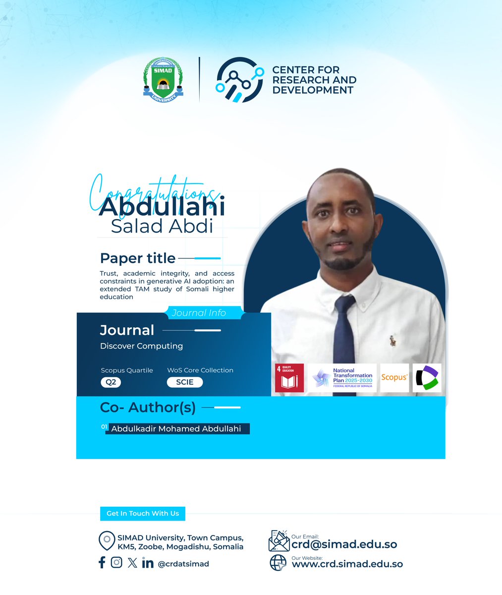 crdsimad's tweet photo. Congratulations 𝐀𝐛𝐝𝐮𝐥𝐥𝐚𝐡𝐢 𝐒𝐚𝐥𝐚𝐝 𝐀𝐛𝐝𝐢 &amp; Co-author!

Their paper on generative AI adoption &amp; academic integrity in Somali higher education is published in 𝐃𝐢𝐬𝐜𝐨𝐯𝐞𝐫 𝐂𝐨𝐦𝐩𝐮𝐭𝐢𝐧𝐠 (Scopus Q2 &amp; WoS SCIE)!

https://t.co/H2i7UUZ9aQ

#SIMADUniversity #CRD https://t.co/AXFtIs68qb