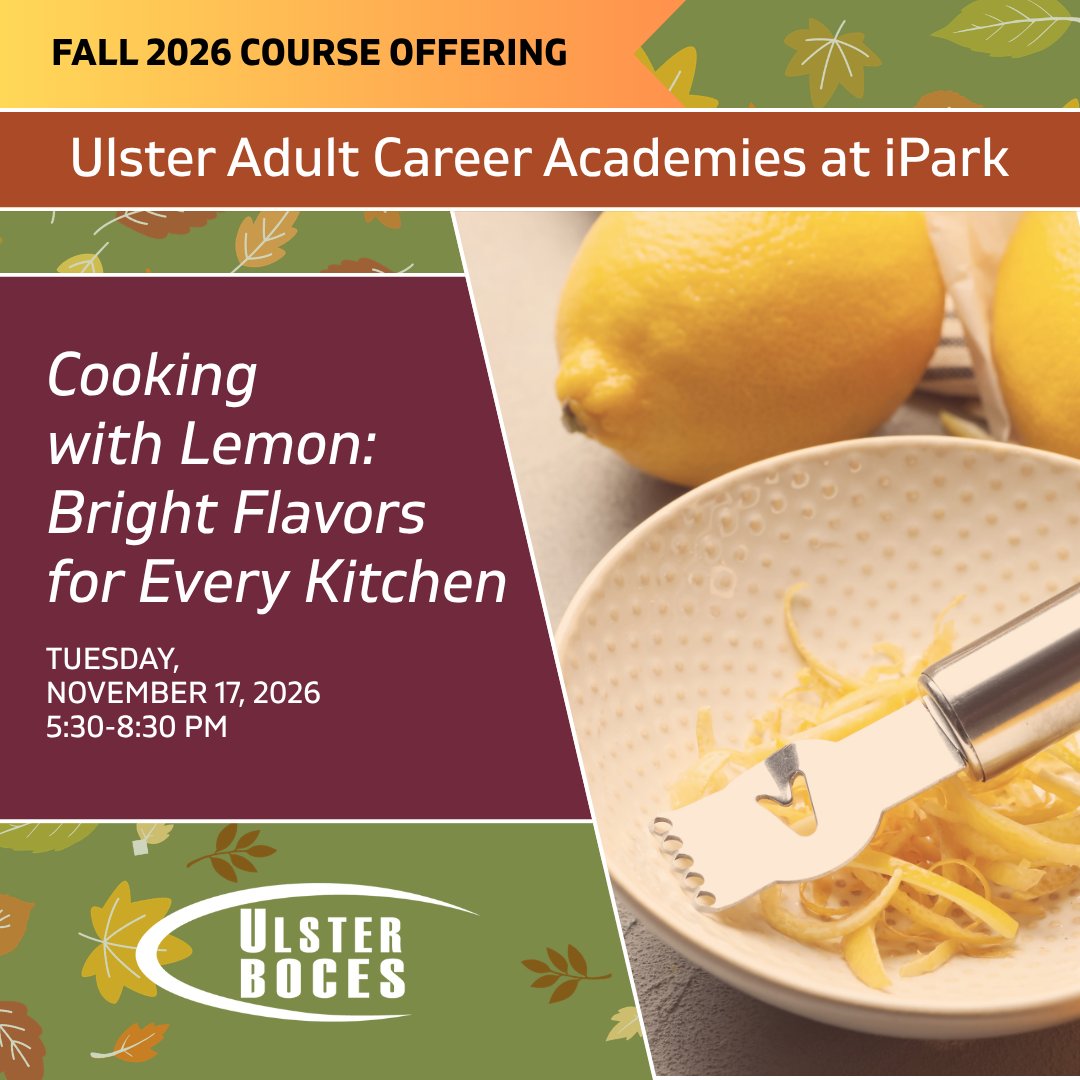 UlsterBOCES's tweet photo. 🍋 When life gives you lemons… get cooking! 👩‍🍳 Join Chef Adam for a hands-on class exploring how lemons bring bright, bold flavors to sweet and savory dishes!

Join us November 17 from 5:30–8:30 PM at iPark 87 in Kingston. Register today! https://t.co/My2lbbUe9Z https://t.co/Swb8Fjc7yz