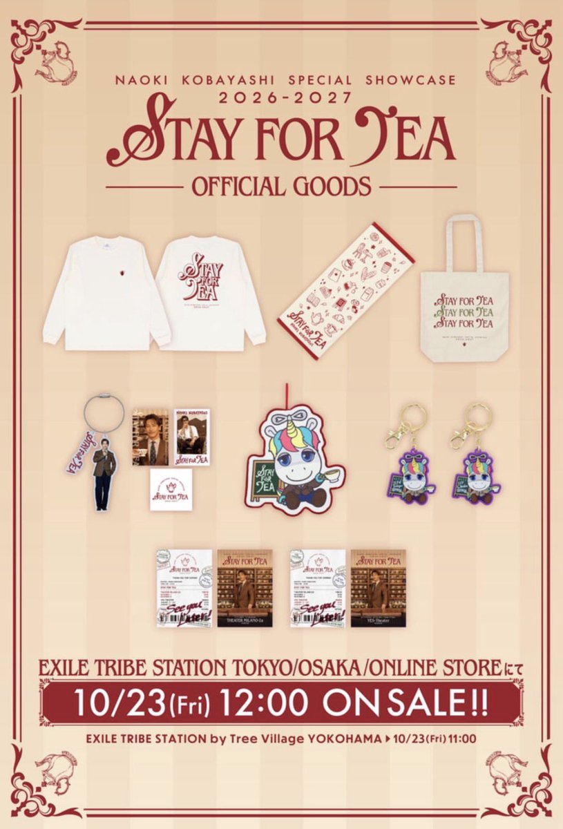 jsb3liveacc's tweet photo. OFFICIAL GOODS

✦ ─ ✧･ﾟ: ✧･ﾟ: 🫖 :･ﾟ✧:･ﾟ✧ ─ ✦

NAOKI KOBAYASHI SPECIAL SHOWCASE
2026-2027 “𝑺𝑻𝑨𝒀 𝑭𝑶𝑹 𝑻𝑬𝑨”

ETS TOKYO/OSAKA/ONLINE
販売開始日：10/23（金）12:00

ETS by Tree Village YOKOHAMA
販売開始日：10/23（金）11:00

https://t.co/TTR1m4m2TE https://t.co/0KLLLvRMEE