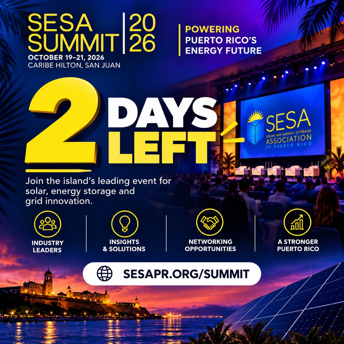 SESA_PR's tweet photo. ⚡ Only 2 days left! 🇵🇷

#SESASummit2026 is almost here!

Join energy leaders and innovators shaping Puerto Rico’s energy future.

📅 Oct. 19–21 | Caribe Hilton, San Juan

🎟️ Last call for tickets!
https://t.co/LFbm2KCYKg https://t.co/6FBnxd2b59