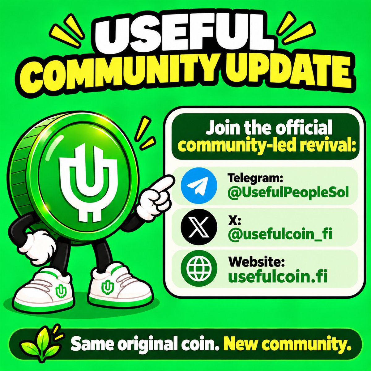 usefulcoin_fi's tweet photo. 🟢 $USEFUL COMMUNITY UPDATE

The original $USEFUL on Solana has a new community-led revival underway!

This X Community is not managed by the current community team, so come join The Useful People at our new official channels:

💬 Telegram: https://t.co/aurjigar7H

 𝕏: https://t.co/3KwGYryQB2

🌐 Website: https://t.co/DdQubFeuBG

Same original coin. New community. A whole lot more purpose.

They made being useless a meme. We're making being useful a movement. 🟢