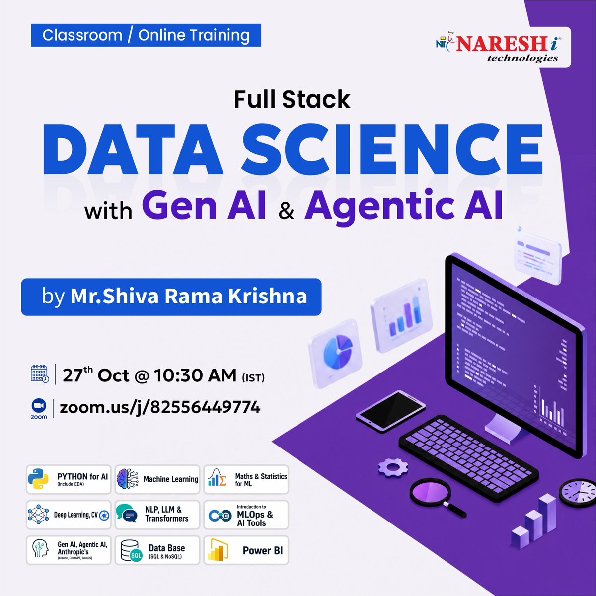 nareshitech's tweet photo. 🚀 Build Future-Ready Data Science Skills with Gen AI &amp; Agentic AI

👉 Register Now: https://t.co/lW0S4rpLql

👨‍🏫 Trainer: Mr. Shiva Rama Krishna
📅 Date: 27th October 2026
⏰ Time: 10:30 AM (IST)

#NareshIT #DataScience #GenerativeAI #AgenticAI #ArtificialIntelligence https://t.co/6f6kdFOLxR