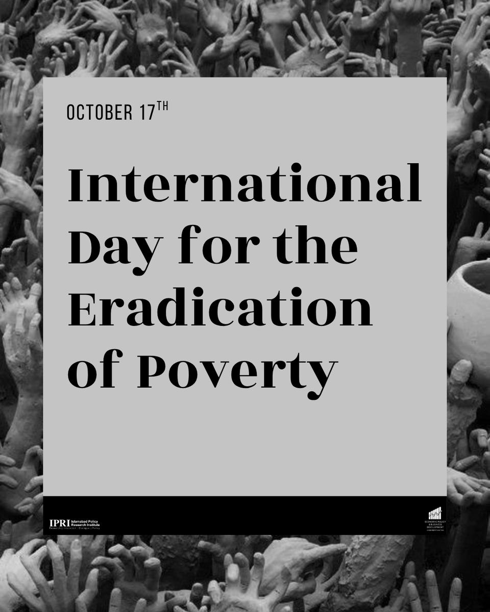 IPRI_Pak's tweet photo. IPRI Threads|
International Day for the Eradication of Poverty

Curated by International Law Researcher, @khadijaalmus 

#EndPoverty #17October #PovertyDay #ATD4thWorld #EradicationOfPovertyDay #SafeHomesForAll #EndExtremePoverty #IDEP2026 https://t.co/Ad0IMM6S5h