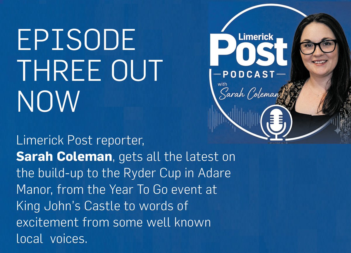 limerickpost's tweet photo. A NEW episode of the Limerick Post podcast is live now. 

In this episode, Sarah Coleman talks to some well known Limerick faces and names about the excitement building for the Ryder Cup.

https://t.co/AddEXW1tqB https://t.co/MRdwJvPCdc