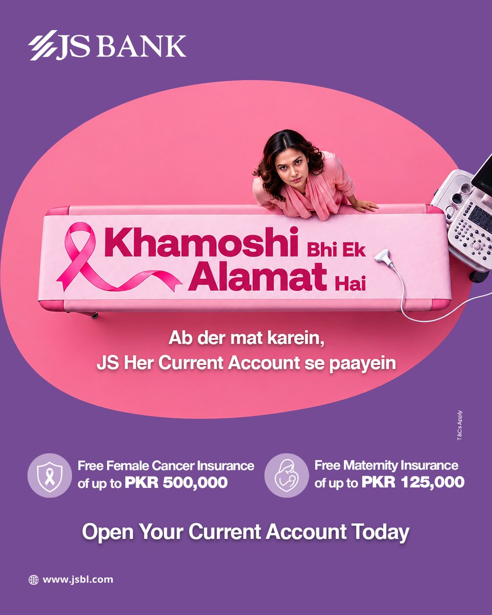 JSBLPak's tweet photo. With JS Her Current Account, access free Female Cancer Insurance of up to PKR 500,000 and Maternity Insurance of up to PKR 125,000.

Open your JS Her Current Account: https://t.co/XtMLwKkMQ0

#JSBank #BarhnaHaiAagey #JSHer #WomensHealth https://t.co/twOJ5ie1Ou
