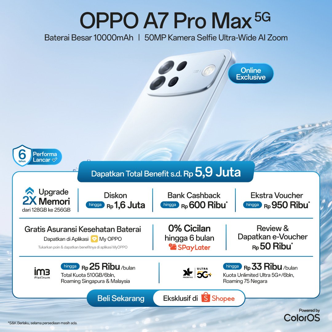 OPPOIndonesia's tweet photo. Saatnya upgrade ke OPPO A7 Pro Max 5G. 👀

Nikmati baterai 10.000mAh dan total benefit hingga Rp5,9 juta. Eksklusif di Shopee. Cek sekarang!

https://t.co/76ggswW6Ds https://t.co/XJTdz2WQc4