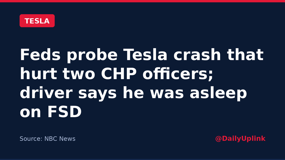 DailyUplink's tweet photo. Federal safety regulators are looking into a Tesla crash on I-80 in Fairfield, California, that seriously injured two CHP officers. The driver told police he had fallen asleep with Full Self-Driving engaged. #Tesla #FSD https://t.co/p1BWbSbSCY
