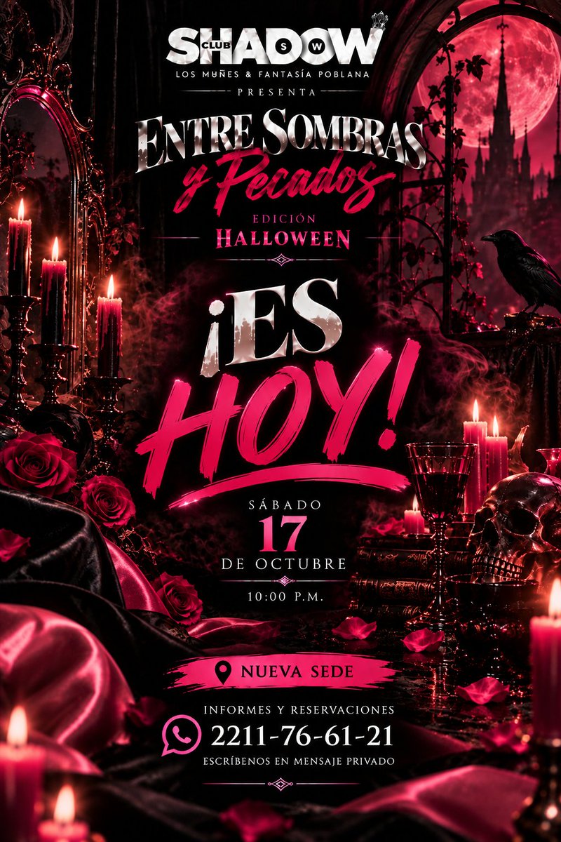 ShadowClubSw's tweet photo. 🥀🖤 ¡ES HOY!

Una nueva sede, una atmósfera envolvente y una noche diseñada para salir de lo cotidiano.

📍 Hoy | 17 de octubre | 10:00 p. m.

📲 Informes  2211-76-61-21

Cambiamos cosas, pero nuestra Fantasía Poblana jamás. 🖤💋

Nos vemos esta noche en SHADOW. https://t.co/IgFbfLOpl2