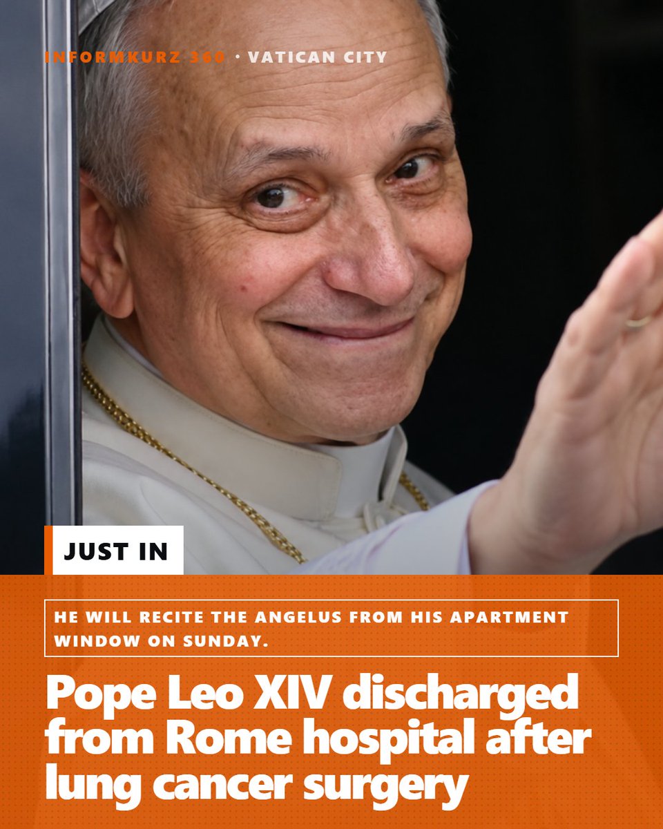 informkurz's tweet photo. Pope Leo XIV, 71, left the Gemelli hospital in Rome on Saturday after doctors removed the lower lobe of his right lung to treat adenocarcinoma, the most common type of lung cancer.

#informkurz #informkurz360 #pope #leoxiv #lungcancer #vatican #rome #surgery #angelus #catholic https://t.co/TXymIhrPAv