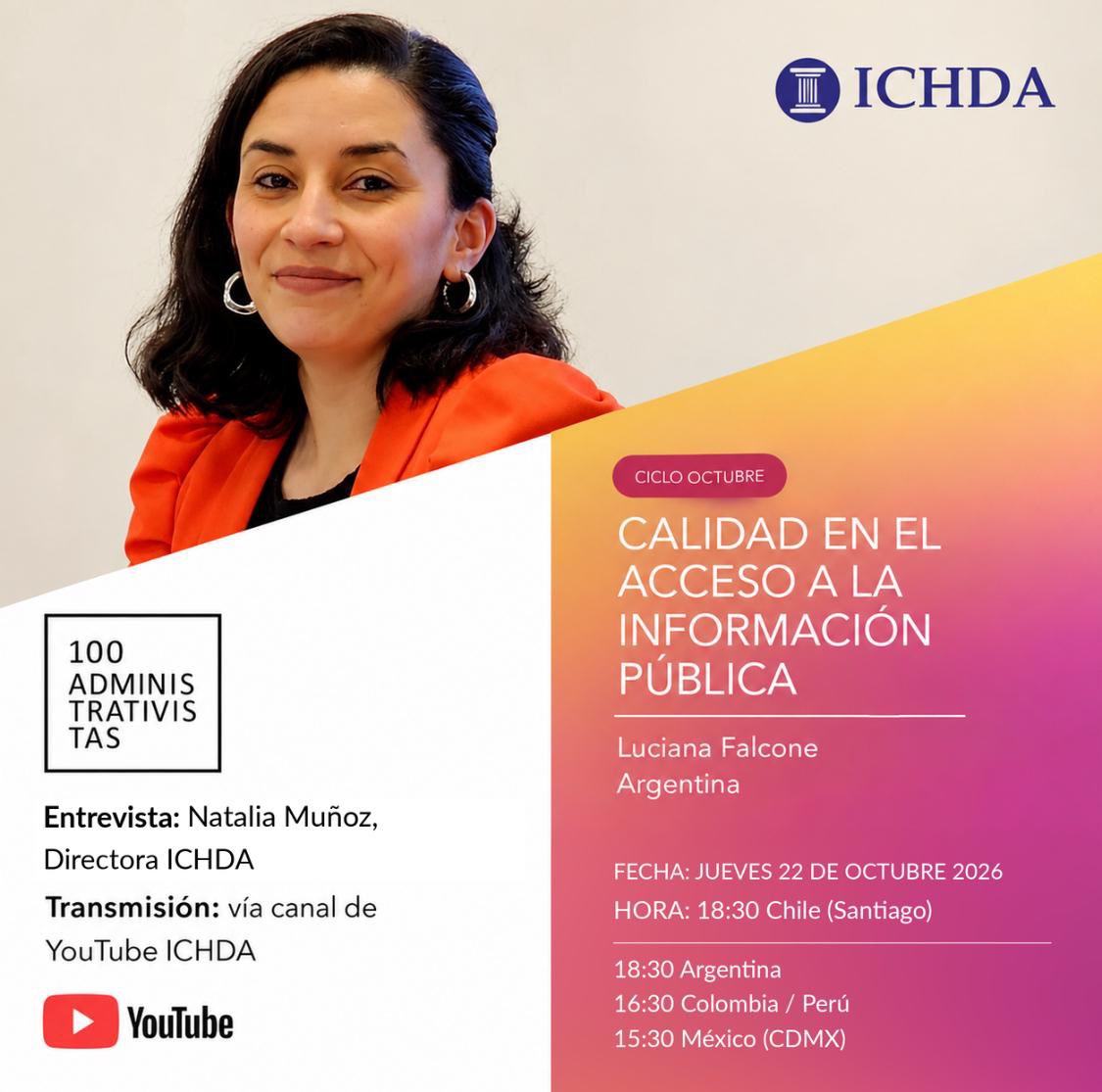ichdacl's tweet photo. En el marco de nuestro ciclo de octubre de #100Administrativistas, les invitamos a una nueva conversación con Luciana Falcone #Argentina, quien abordará los principales desafíos asociados a la calidad en el acceso a la información pública.
📍 https://t.co/n6jQlbHiNf https://t.co/lv8CWBNPtJ