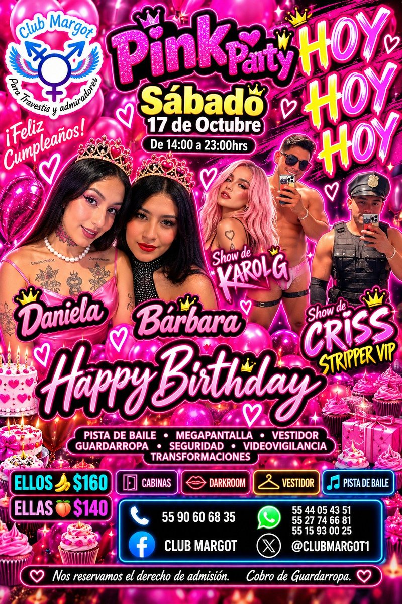 CLUBMARGOT1's tweet photo. ⭐⭐ #HOY ⭐⭐
🩷🌸 #PINK #PARTY 🌸🩷

🕛 De 14:00 a 23:00hrs 🕛

🥳🎂 #HappyBirthday 🎂🥳
Festejamos el cumpleaños de DOS REINAS 👸🏻 

🥳 💟 Daniela y Bárbara 💟🥳 

Además tendremos un SHOW INÉDITO de #KAROLG 👩🏻‍🎤

Todas a llenar el CLUB DE ROSA 🩷 

Seguramente tendremos nuevamente CASA LLENA ☺️ 

Así que no puedes perderte este GRAN EVENTO 🎉

Somos EL MEJOR ESPACIO DE CONVIVENCIA DE NUESTRA COMUNIDAD 🥰 

Los esperamos 😎
