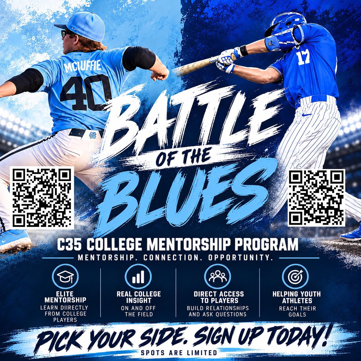 C35Advisors's tweet photo. BATTLE OF THE BLUES 

🐏 UNC vs. 😈 DUKE

Which side can sign up the MOST athletes for the C35 College Mentorship Program? 🏆⚾️

Pick your side, choose your favorite player, and scan the QR code to register!

PICK YOUR SIDE. SIGN UP TODAY!

#BattleOfTheBlues #C35 #UNCvsDuke https://t.co/rt2mhH9ZPo