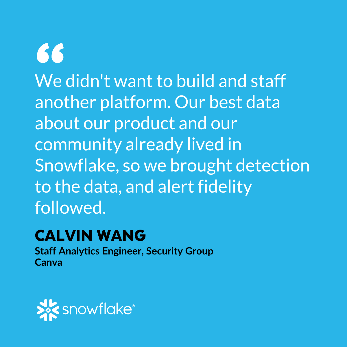 Snowflake's tweet photo. Canva protects 265M+ people every month, and every alert has to be worth an analyst’s time. 🎯

@Canva’s security team processes hundreds of terabytes of logs every day and surfaces near-real-time alerts with Snowflake Interactive Analytics.

Learn how: https://t.co/2W8tOboQlX https://t.co/dgYCxpDDnL