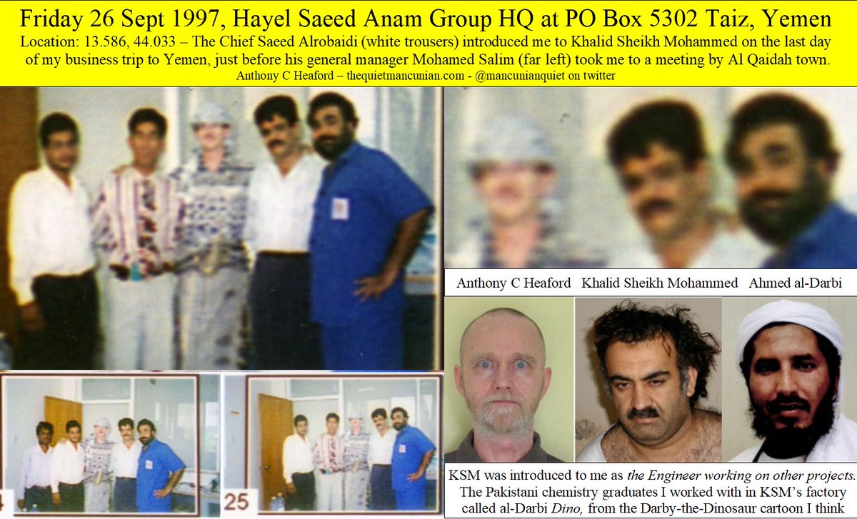 MancunianQuiet's tweet photo. #NeverForget... that Yemen's #British allied, #US supplied, #Saudi backed, #UAE based Hayel Saeed Anam Group hosted International Terrorists from #Pakistan in their HQ at #POBox5302 Taiz.
#HSAGroup's guests in 1997 included KSM who they helped plan 9/11: https://t.co/nBzqLW6ozm https://t.co/JdWZd2Y1bI