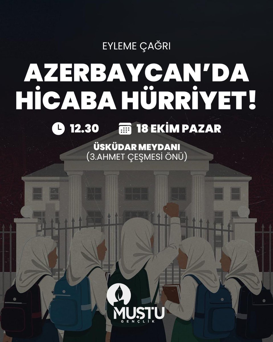 mustugenclik's tweet photo. Azerbaycan’daki başörtüsü zulmüne susmayacağız! 
Yarın 12:30’da Üsküdar meydanında toplanıyoruz https://t.co/Ry3EJu830J