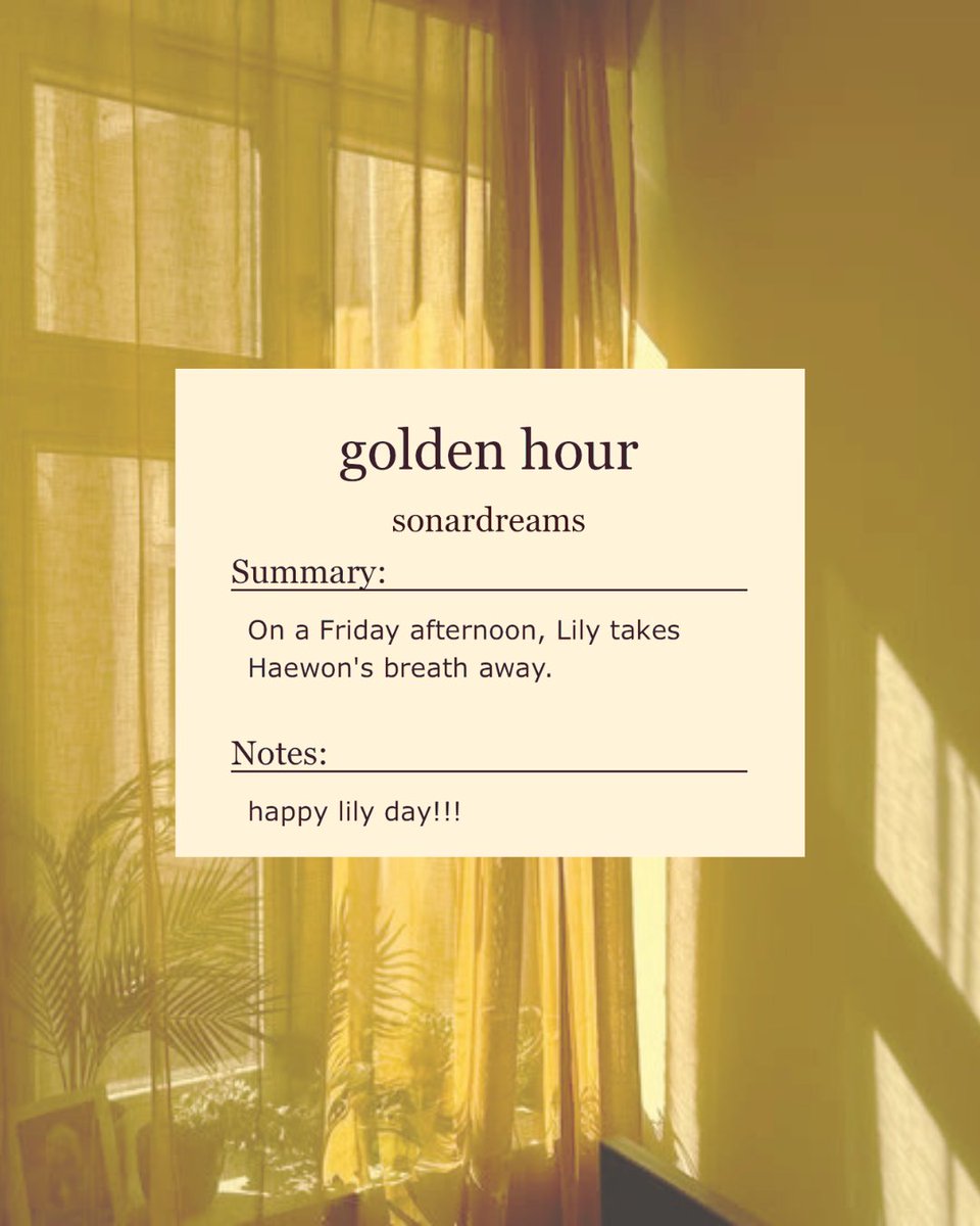 sonar_dreams's tweet photo. wrote a little thing for lily day!! 

golden hour ☀️ || nmixx lily/haewon, rated g, 617w

https://t.co/VtT0n5y0TR https://t.co/LxWEzjiWKA