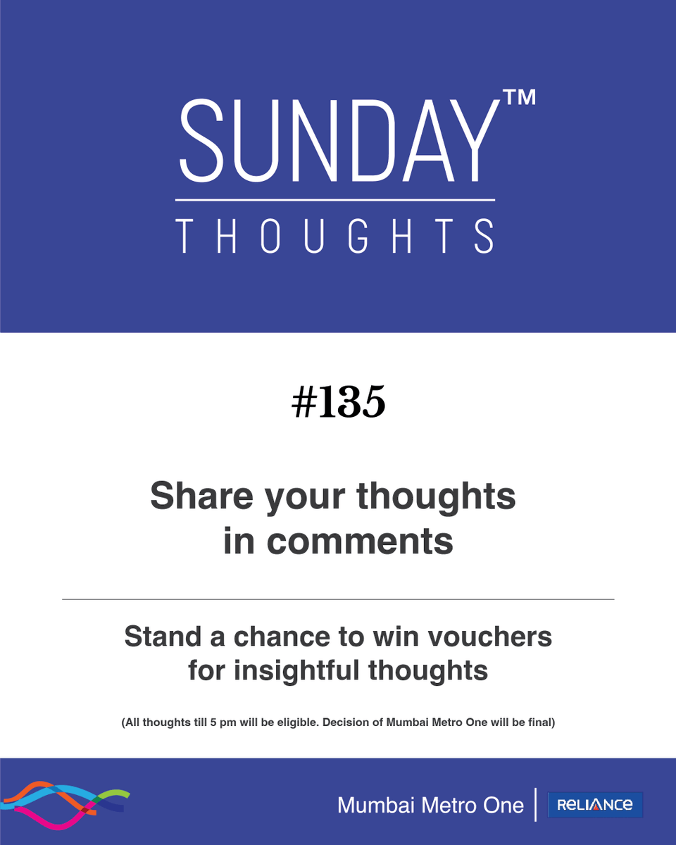 MumbaiMetro01's tweet photo. It’s #SundayThoughts! Here's an opportunity for you to win big by sharing your thoughts.

#Voucher #ContestAlert #mumbaimetro https://t.co/ahfwfg1VKj