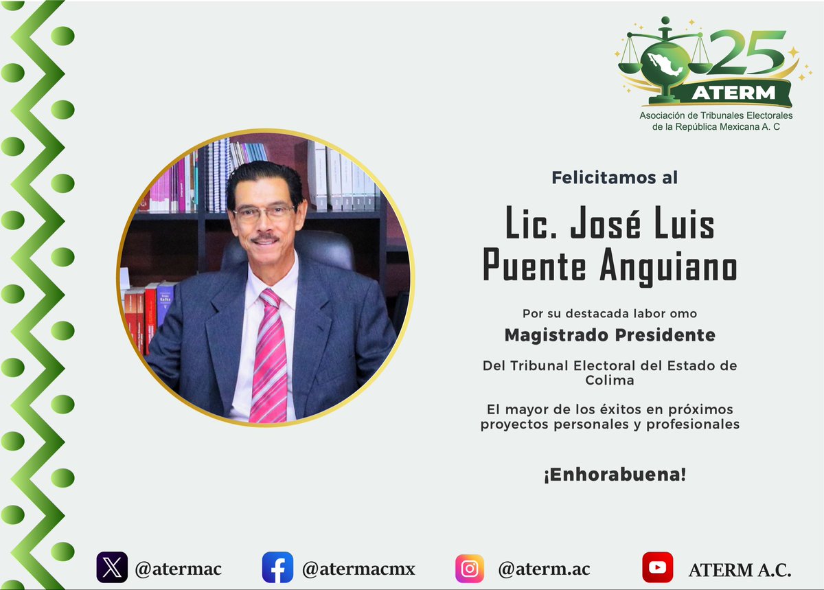 ATERMAC's tweet photo. Con motivo de la conclusión de su encargo como magistrado presidente del @TEE_Colimaofic, la #ATERM reconoce la labor desarrollada por el Lic. José Luis Puente Anguiano al frente de este organismo jurisdiccional y le expresa sus mejores deseos en esta nueva etapa profesional. https://t.co/mOjgTXMTke