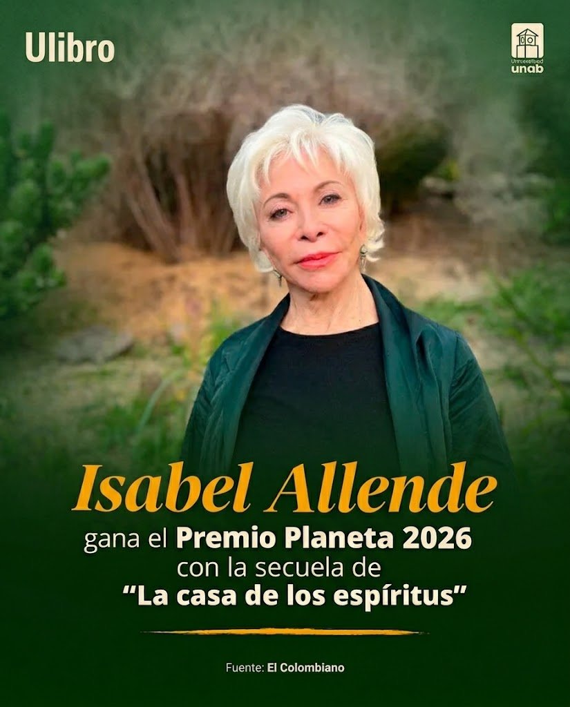 Ulibro's tweet photo. ¡Histórico!🔴 El pasado jueves la escritora chilena #IsabelAllende ha ganado el Premio Planeta 2026🏆 con "La hora antes del alba", la esperada secuela de su icónica novela "La casa de los espíritus" (1982)📖. 

¡Un cierre magistral para este universo literario! 

#Ulibro https://t.co/NHfDQdDahU