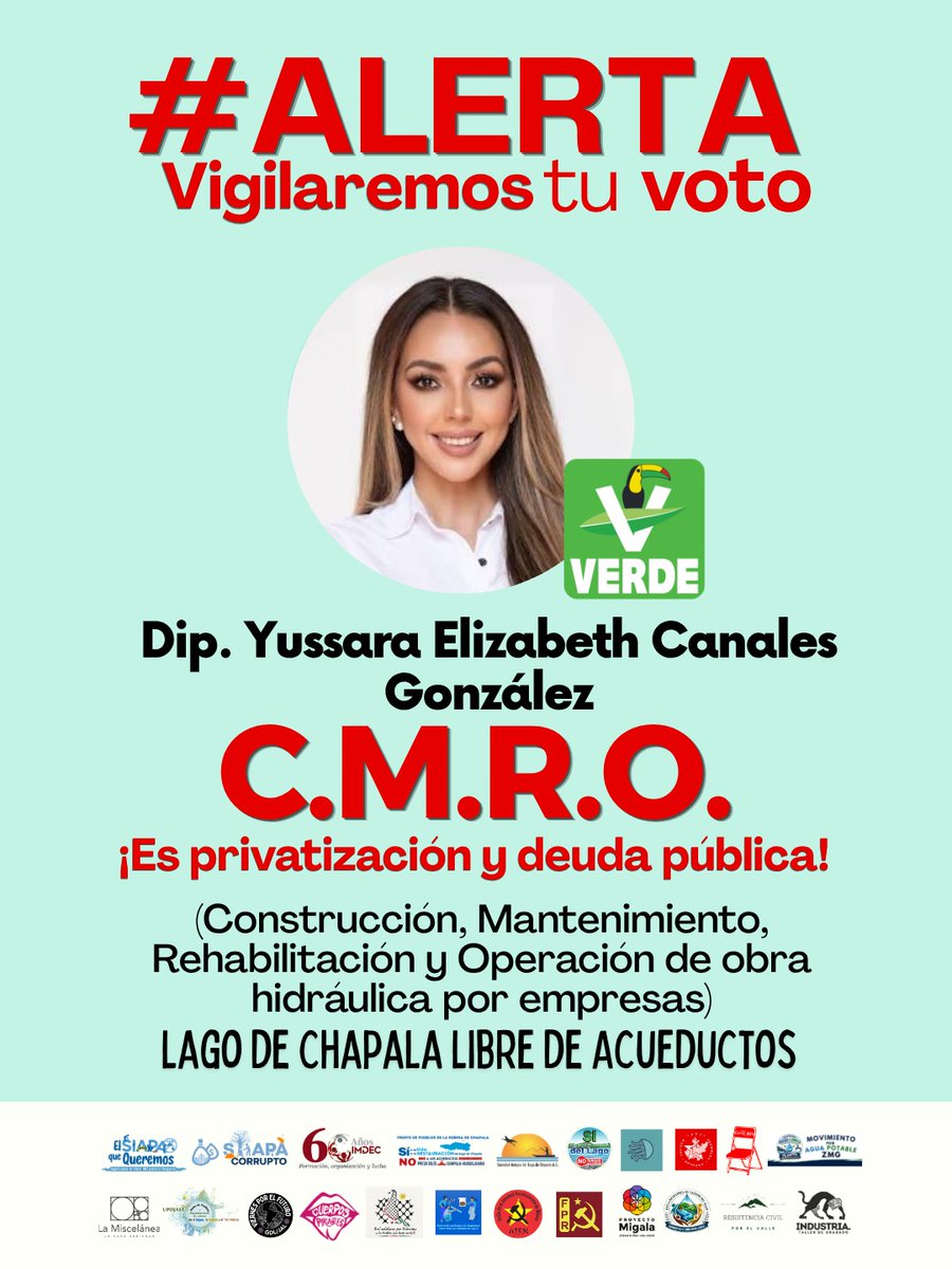 SiapaCorrupto's tweet photo. 🚨 Diputada @YussaraCG: ¡vigilaremos tu voto! 

Vote contra el modelo CMRO y sus riesgos de privatización y deuda pública. La restauración del lago de Chapala debe ser prioridad. https://t.co/07iaaN2nIq