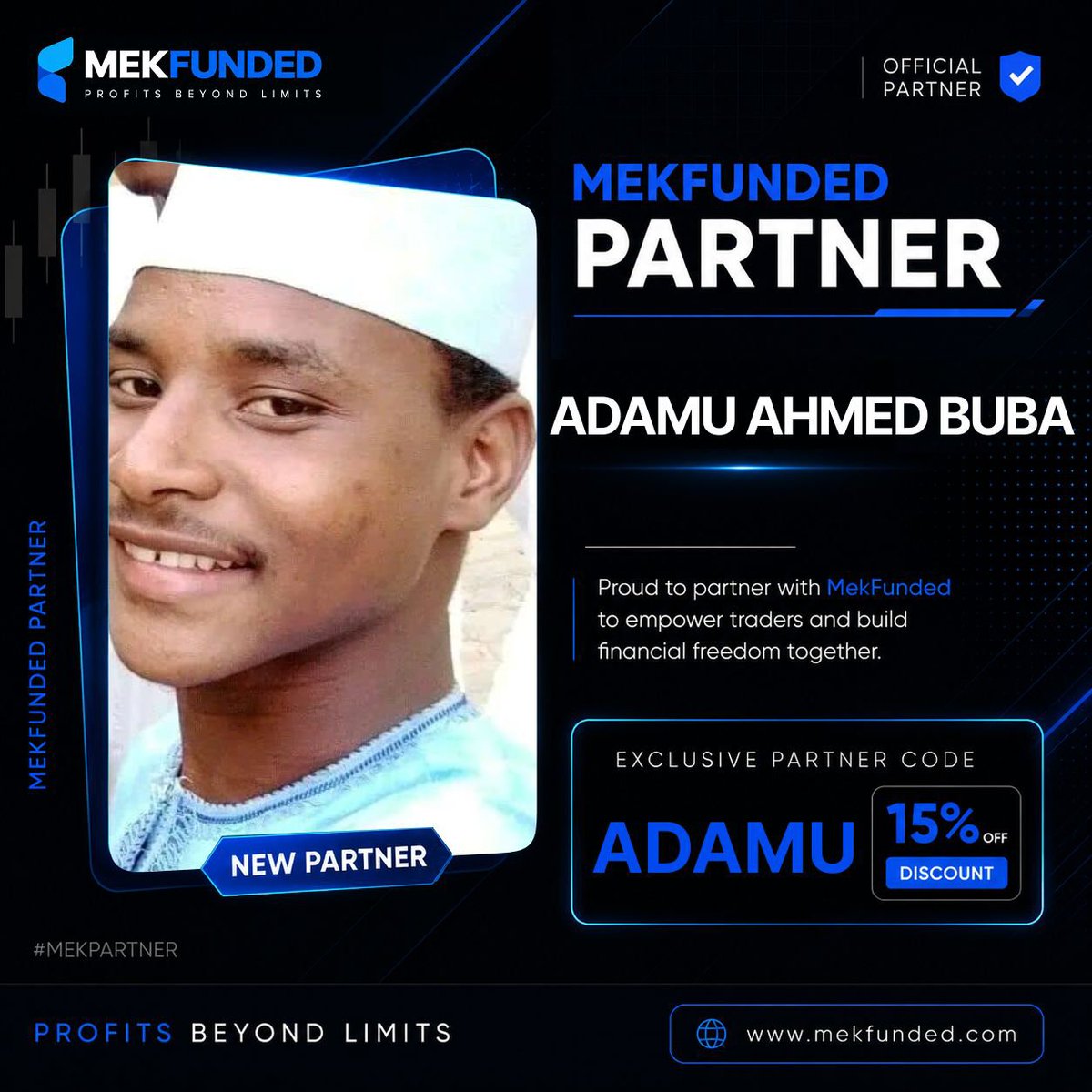 AdamuB10718's tweet photo. Proud to partner with @MekFunded! π€π
Excited for this journey and the opportunities ahead. ππ₯ Use code ADAMU for 15% OFF! π°
Thanks @Chidinnamani for the opportunity! π€
#MekPartner #MekFunded https://t.co/bX6GVd1pNc