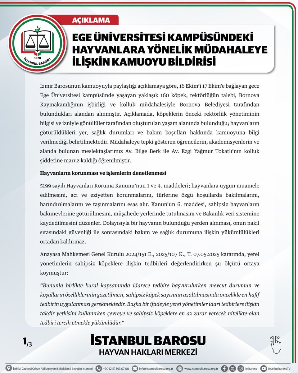 istbarohhaklari's tweet photo. EGE ÜNİVERSİTESİ KAMPÜSÜNDEKİ HAYVANLARA YÖNELİK MÜDAHALEYE İLİŞKİN KAMUOYU BİLDİRİSİ https://t.co/cvXk17q3Iv