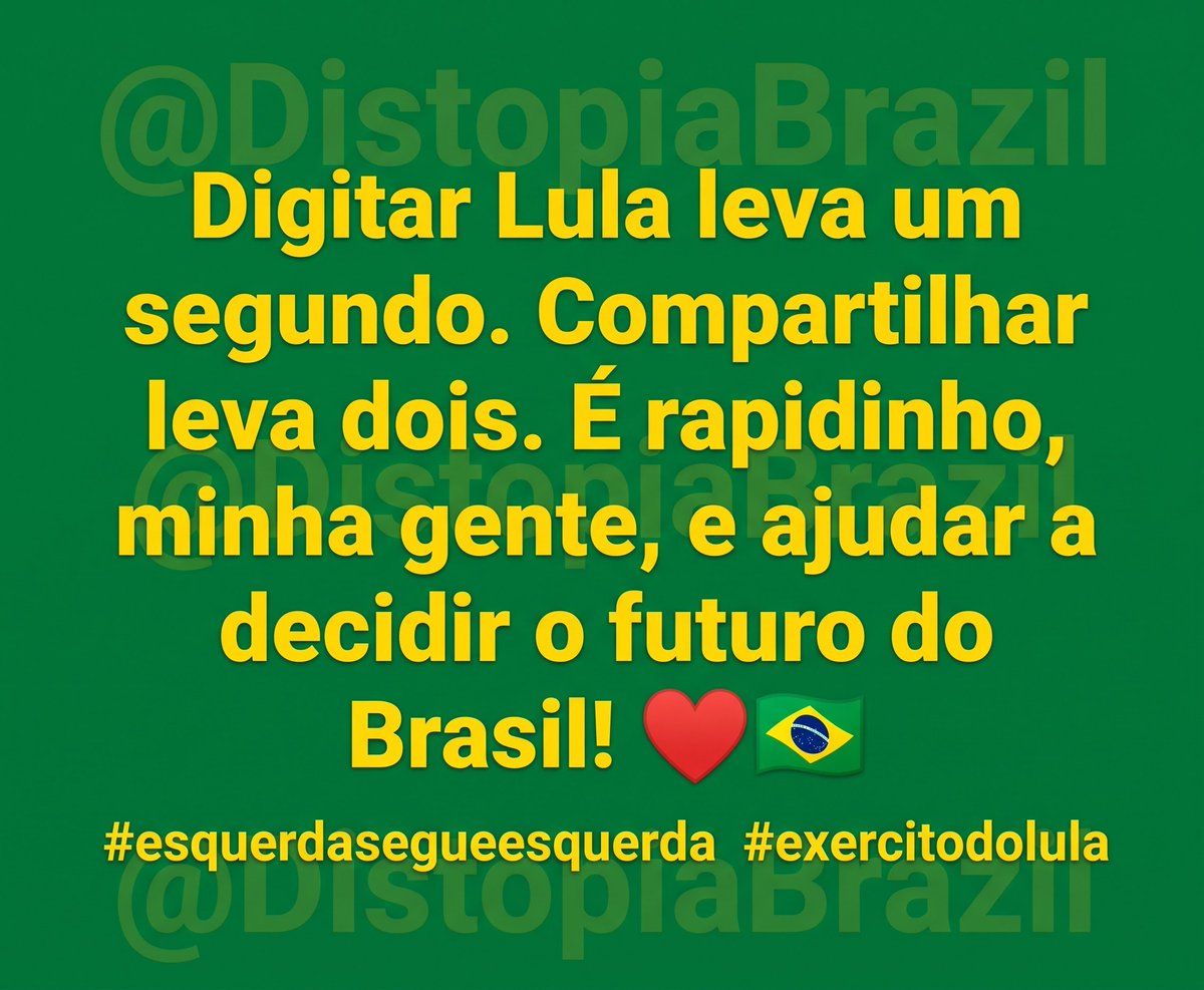 DistopiaBrazil's tweet photo. Bora Gente!
É Lula! Faz o L aí
#Somos5MilhoesDeSoldadosDoLula
#esquerdasegueesquerda
#Lula13 https://t.co/C3oWGV2ene