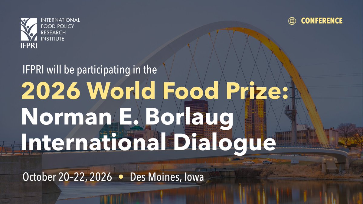 IFPRI's tweet photo. 🔔 IFPRI is participating in the 2026 Norman E. Borlaug International Dialogue from October 20 to 22, 2026 in Des Moines, Iowa. This year marks the 40th anniversary of the World Food Prize.

IFPRI participants include @ClaudiaRingler and Judy Chambers. Liangzhi You, IFPRI Senior Research Fellow, has been named one of the @WorldFoodPrize Foundation’s 2026 Top Agri-food Pioneers and will be formally recognized during the 2026 Borlaug Dialogue: https://t.co/FUP28IhUI9

@CGIAR