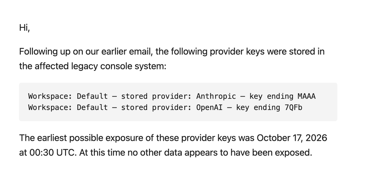 Customer follow-up: earliest possible provider-key exposure was October 17, 2026 at 00:30 UTC; no other data appeared exposed.