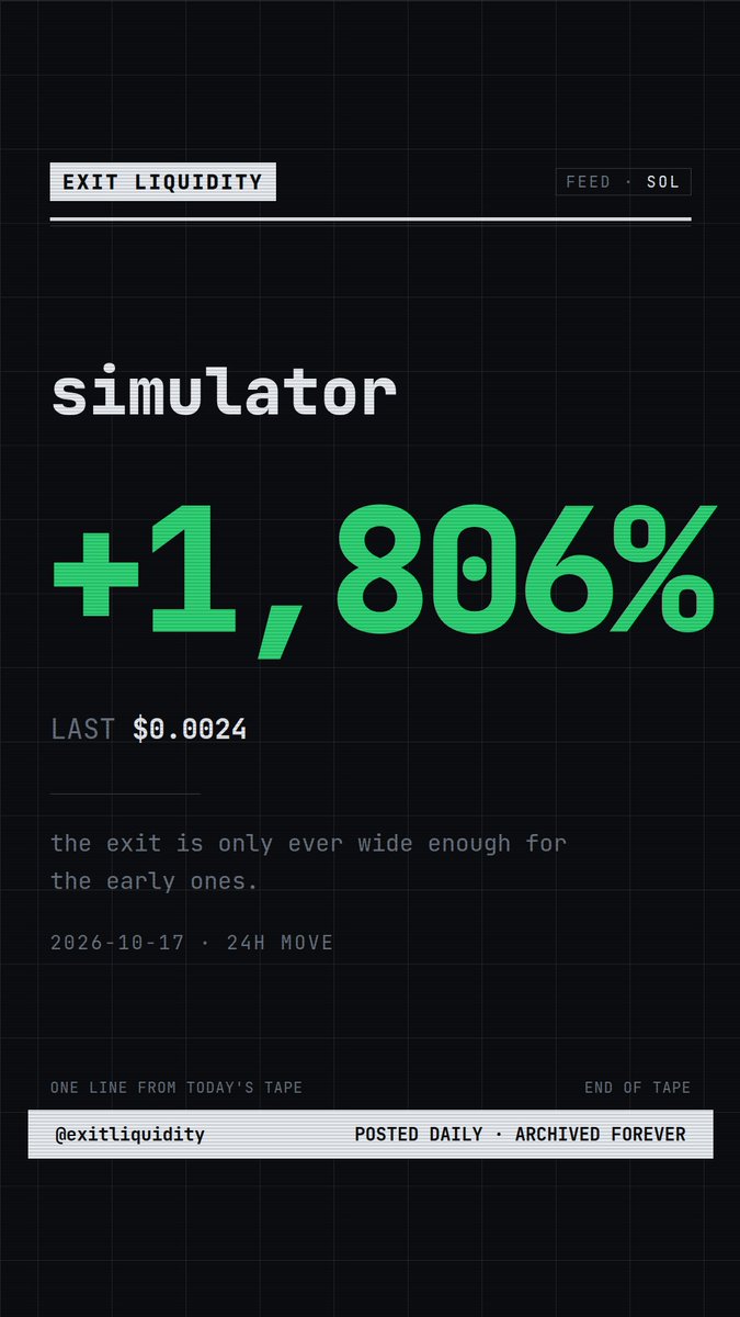 theExitLiq_'s tweet photo. $simulator is up 1805.5% today on solana.

the exit is only ever wide enough for the early ones.

#crypto #solana #memecoin #defi #cryptotrading https://t.co/3SM2WhZTnd