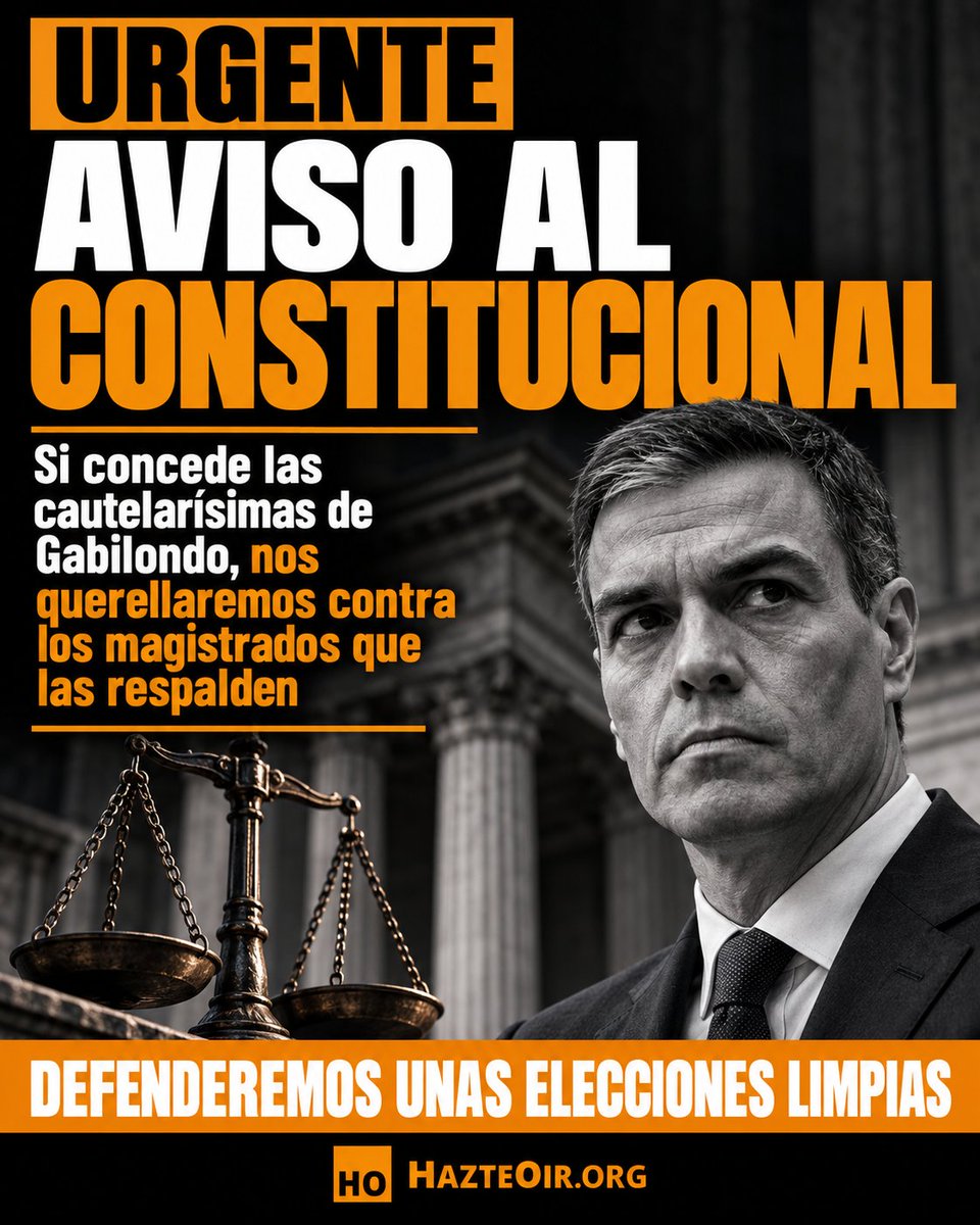 hazteoir's tweet photo. 🚨 URGENTE

¡AVISO AL CONSTITUCIONAL!

Presentaremos una QUERELLA contra los magistrados del Constitucional que respalden las cautelarísimas de Gabilondo para levantar la suspensión del Supremo.

Las urgencias políticas de Pedro Sánchez no están por encima de la legalidad.

Defenderemos unas elecciones limpias hasta el final. Sin dar un paso atrás.

🔄 Comparte para que lo sepa toda España
