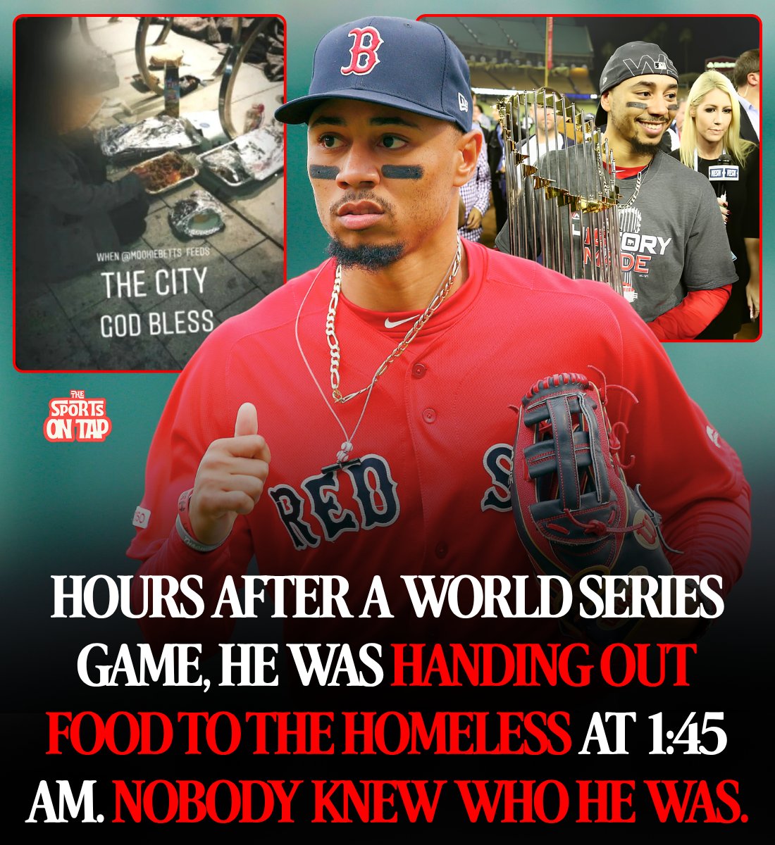 thesportsontap's tweet photo. At about 1:45 in the morning, a few hours after he helped win a World Series game, Mookie Betts was outside the Boston Public Library handing out trays of food to homeless people.

It was in the 30s. He was wearing a hoodie. Nobody in that line knew who he was.

He never told anybody. A stranger walking out of a bar recognized him.

Here is the whole thing.

It was Game 2. The Boston Red Sox beat the Los Angeles Dodgers 4 to 2 at Fenway Park. Betts went 3 for 4 and scored a run.

Afterward there was a huge food order back at the apartment, far more than anybody could eat.

So instead of throwing it out, he and one other guy loaded the trays into a shopping cart and took them to the library.

Steak tips and chicken.

The man who recognized him was Mike Winter, who works as a VIP host at clubs in Boston. He had just left a bar. He said the people getting the food had no idea.

"None of the homeless guys knew who he was."

Somebody took a photo. Lou Merloni, the former Red Sox infielder who now hosts a radio show in Boston, posted it.

Here is what he wrote.

"The man that delivered the food wasn't looking for attention or praise BUT deserves it."

Two days later, before Game 3 at Dodger Stadium, reporters asked Betts about it. He did not make a speech.

"It's pretty cool."

And then this.

"I've been blessed with everything I have, and I might as well share it."

And then he added this.

"It's not the first time I've done it."

He was right. Three years earlier, in New York for a series against the New York Yankees, he and teammate Blake Swihart bought pizza for homeless people they came across.

Both of them homered in their next games.

Now the honest part. This was leftover food and a cold walk, not a foundation or a check with a lot of zeros on it. It did not cost him much.

That is kind of the point. He did it the way a regular person would, and he did not want anybody to see it.

He said so himself.

"It wasn't supposed to get (the attention) it got."

Four days after that night, the Red Sox won the World Series. He was the American League MVP that year.

A little more than a year later, Boston traded him to the team he had just beaten. He has been with the Dodgers ever since.

He and his wife, Brianna, started a foundation in 2021 called the 50/50 Foundation. It works with kids on nutrition, mental health and financial literacy.

He has four rings now.

But the night people still remember was a shopping cart, a hoodie, and a line of people who had no idea who he was.

For more stories like this, follow us on any platform @thesportsontap