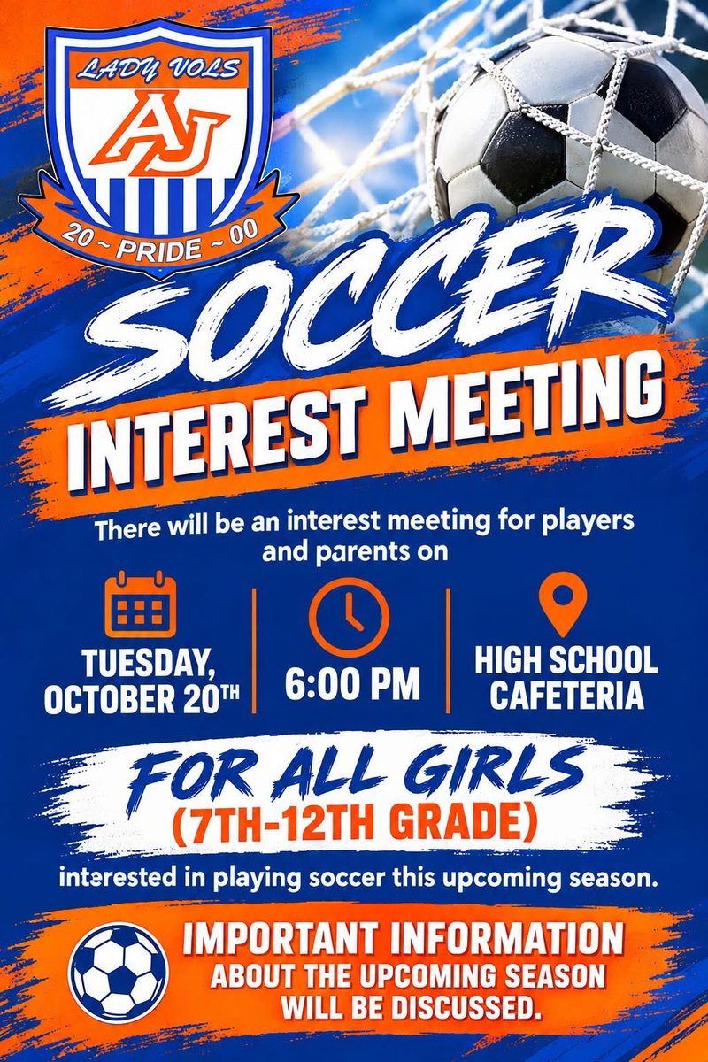 ajhsvols's tweet photo. There will be an interest meeting for players and parents on Tuesday, October 20th at 6pm in the high school cafeteria for all girls (7th-12th grade) interested in playing soccer this upcoming season. Important information about the upcoming season will be discussed. https://t.co/KCqeeu9BfK