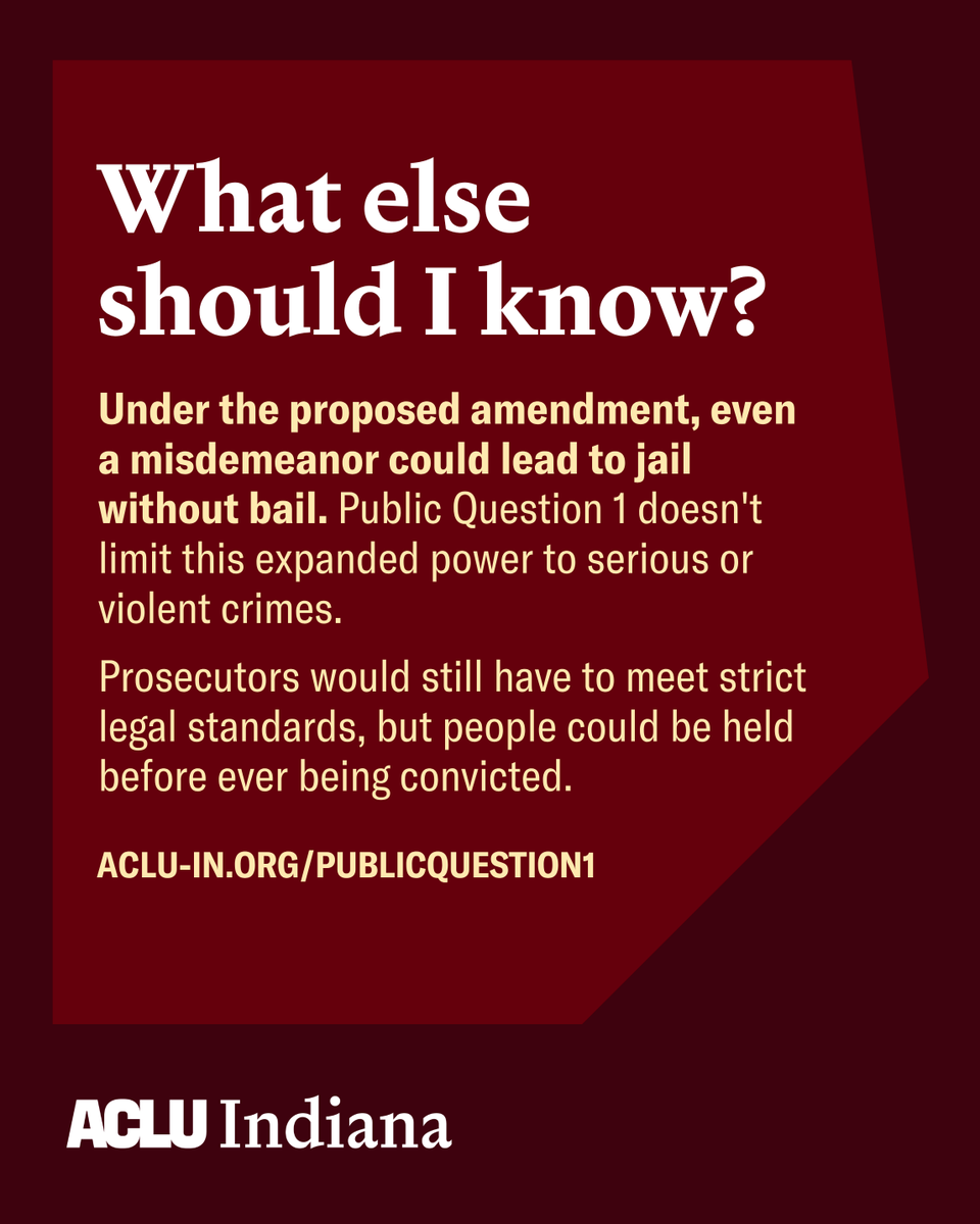 ACLUIndiana's tweet photo. Public Question 1 is on every Indiana ballot this November. 🗳️

It would expand when judges can deny bail and keep people in jail before trial, while they’re still presumed innocent.

Find more info on the stakes of this vote: https://t.co/TIYQkMLrrc https://t.co/vsS6jHm9fu