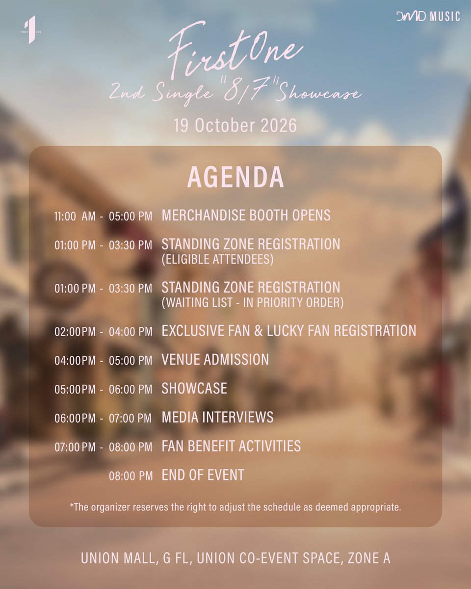 DMDMusicTH's tweet photo. 𝗙𝗜𝗥𝗦𝗧𝗢𝗡𝗘 𝟮𝗻𝗱 𝗦𝗜𝗡𝗚𝗟𝗘 𝟴/𝟳 𝗦𝗛𝗢𝗪𝗖𝗔𝗦𝗘

• EVENT AGENDA
• RULES AND REGULATIONS

🗓️ 19.10.2026 
⏰ 5 PM (GMT+7) 
📍 : UNION MALL G FL., UNION CO-EVENT SPACE ZONE A

#️⃣ : #.FirstOne2ndShowcaseDay

#8per7ByFirstOne
#FirstOne2ndSingle
#FirstOne @firstone_wnk 
#DMDMUSIC