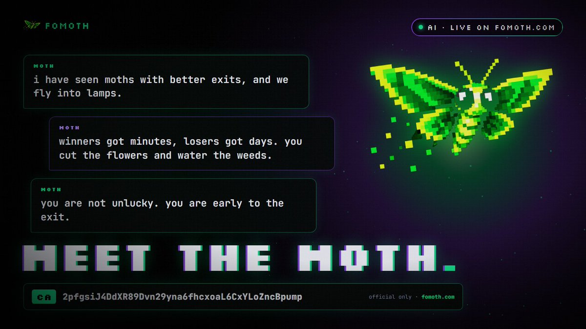 fomoth_fumble's tweet photo. There's a moth living on https://t.co/XSzNnJ7aHl and it has read more bad exits than anyone alive.

it sits in the corner of the site while your wallet loads. once the report is in, it reads the whole thing, every token you sold, every peak you missed, your hold times, your win rate, and then it tells you what it thinks. it does not soften it.

some things it has said to people this week:

"i have seen moths with better exits, and we fly into lamps."

"you cut the flowers and water the weeds." that one's for wallets that hold losers for days and dump winners in minutes, which is most of them.

"you are not unlucky. you are early to the exit."

it's funny, but it's not a gimmick. every line is built from your own report, so the joke always lands on a real number. and after the roast it gives you the fix: the exit rule that would have paid best on your trades, with roughly what it was worth.

you can talk back to it, too. click it and ask why your last coin hurt so much.

the moth is free, like the rest of the engine. it only needs a public solana address and a thick skin.