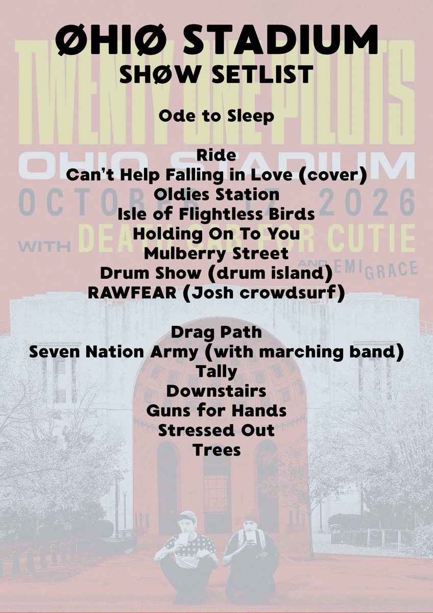 TOPUPDATERS's tweet photo. Here's the Twenty One Pilots Ohio Stadium hometown show setlist! It was the biggest and longest show of their career! https://t.co/mfBidOy8iY