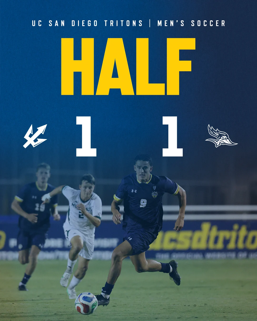UC San Diego Tritons men's soccer halftime score. UC San Diego 1, Cal State Bakersfield 1. Graphic includes an image of Gavin Allegaert dribbling.