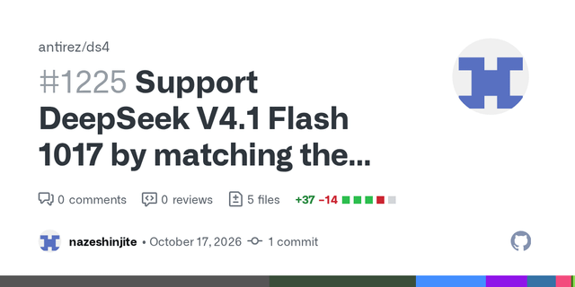 CNopenmodels's tweet photo. PR #1225 for ds4 just added DeepSeek V4.1 Flash 1017 support. 40% of routed expert tensors changed, 30% in engrams, 50% in vision tower. Architecture identical — slots into existing kernels. No regressions. Quantized files load without changes. https://t.co/pbOwIpMhjJ