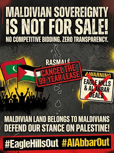0_1_a_m's tweet photo. No competitive bidding. Zero transparency. Complete disregard for Maldivian sovereignty and our stance on Palestine. Kazzabu @MMuizzu must resign now. 
#EagleHillsOut #AlabbarOut https://t.co/vcbeZd8StQ