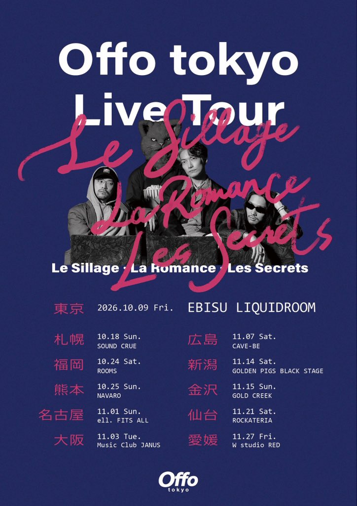 teichikujpop's tweet photo. 【#Offotokyo】
北海道へ🛫

本日10/18(日)17:30～SOUND CRUEで『Offo tokyo Live Tour Le Sillage · La Romance · Les Secrets』開催🐈先行物販は15:30〜16:00を予定🛍開場時(17:00)より当日券も販売します🔔札幌でも一緒に踊りませんか🪩是非お楽しみに❕
https://t.co/DLIIFmUiZI
#ルラレツアー https://t.co/W1nRdC6Npq