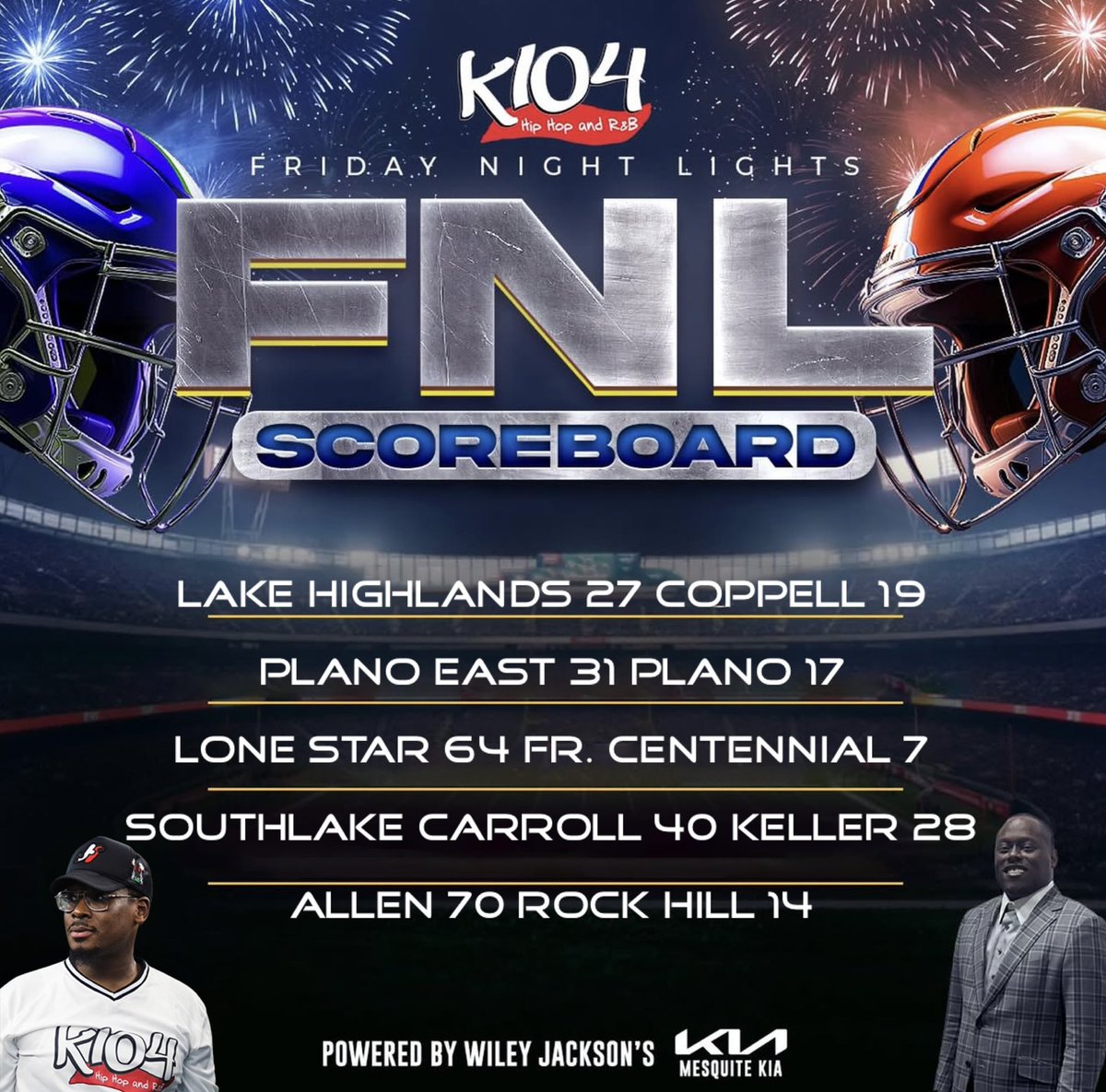 RonMurrayJr's tweet photo. #K104FridayNightLights 🏈 Scoreboard POWERED by Wiley Jackson’s @MesquiteKia - Week 8‼️ #TXHSFB #DFW #dallasfortworth #mesquitekia https://t.co/61XVtHHMlq